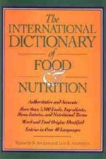 International Dictionary of Food & Nutrition