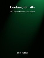 Cooking for Fifty - The Complete Reference and Cookbook