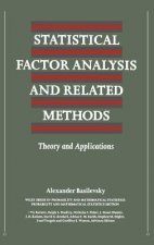 Statistical Factor Analysis and Related Methods - Theory and Applications