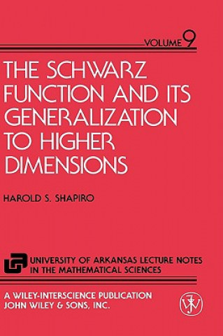 Schwarz Function and It's Generalization to Higher  Dimensions