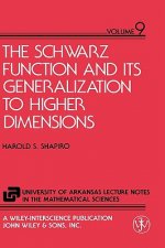 Schwarz Function and It's Generalization to Higher  Dimensions