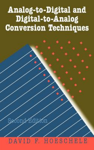 Analog-to-Digital and Digital-To-Analog Conversion  Techniques 2e