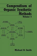 Compendium of Organic Synthetic Methods V 8