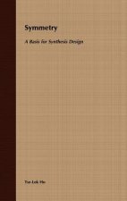 Symmetry - A Basis for Synthesis Design
