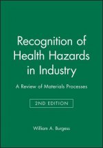 Recognition of Health Hazards in Industry - A Review of Materials and Processes 2e