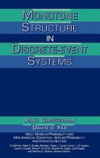 Monotone Structure in Discrete-Event Systems