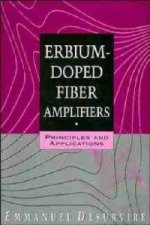 Erbium-Doped Fiber Amplifiers - Principles and Applications