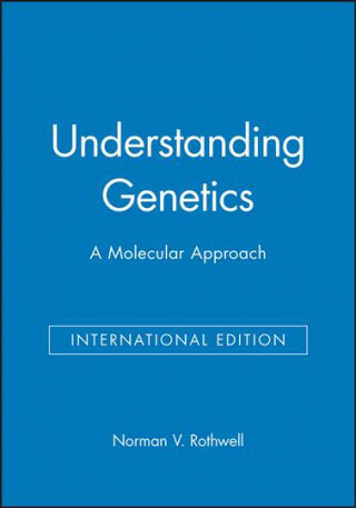 Understanding Genetics - A Molecular Approach