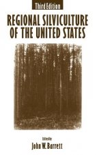 Regional Silviculture of the United States 3e