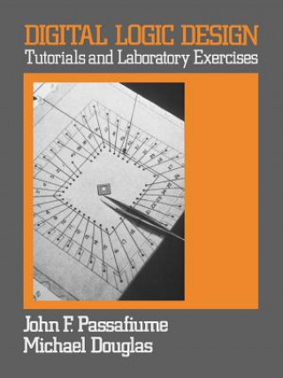 Digital Logic Design Tutorials And Laboratory Exer Exercises
