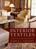 Interior Textiles - Fabrics, Application and Historical Style