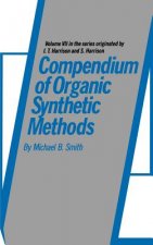 Compendium of Organic Synthetic Methods V 7