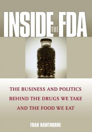 Inside the FDA