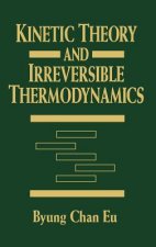 Kinetic Theory and Irreversible Thermodynamics