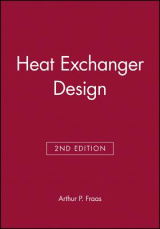 Heat Exchanger Design, 2nd Edition