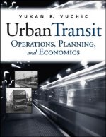 Urban Transit - Operations, Planning, and Economics
