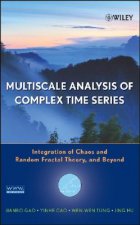 Multiscale Analysis of Complex Time Series - Integration of Chaos and Random Fractal Theory and Beyond