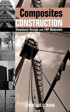 Composites for Construction - Structural Design with FRP Materials