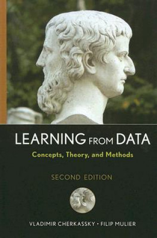 Learning from Data - Concepts, Theory and Methods 2e