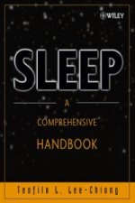 Sleep - A Comprehensive Handbook