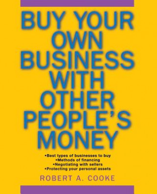 Buy Your Own Business With Other People's Money