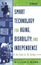 Smart Technology for Aging, Disability and Independence - The State of the Science