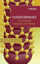 Nanotechnology - Environmental Implications and Solutions