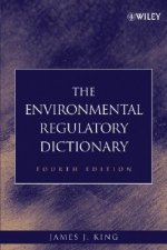 Environmental Regulatory Dictionary 4e