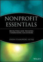 Nonprofit Essentials - Recruiting and Training Fundraising Volunteers (AFP Fund Development Series)