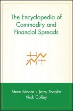 Encyclopdia of Commodity and Financial Spreads