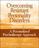 Overcoming Resistant Personality Disorders - A Personalized Psychotherapy Approach