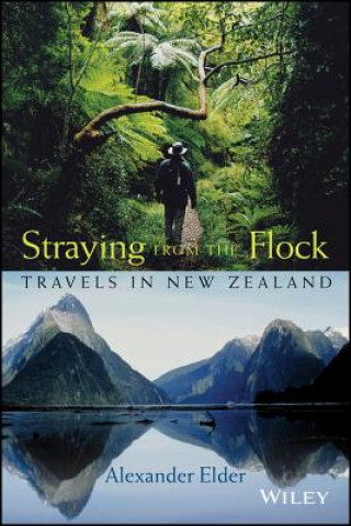 Straying from the Flock - Travels in New Zealand