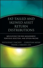 Fat-Tailed and Skewed Asset Return Distributions -  Implications for Risk Management, Portfolio Selection and Option Pricing