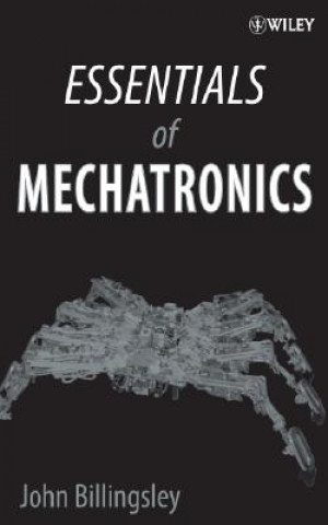 Essentials of Mechatronics