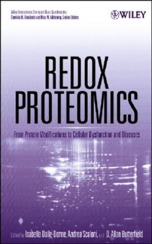 Redox Proteomics - From Protein Modifications to Cellular Dysfunction and Diseases
