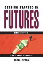 Getting Started in Futures 5e