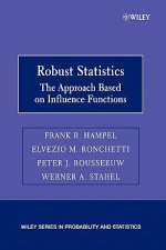 Robust Statistics - The Approach Based on Influence Functions