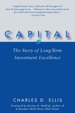 Capital - The Story of Long-Term Investment Excellence
