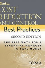 Cost Reduction and Control Best Practices - The Best Ways for a Financial Manager to Save Money