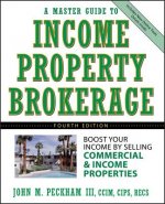 Master Guide to Income Property Brokerage