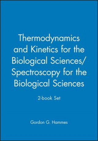 Thermodynamics and Kinetics for the Biological Sciences/Spectroscopy for the Biological Sciences 2-book Set