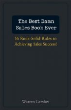 Best Damn Sales Book Ever