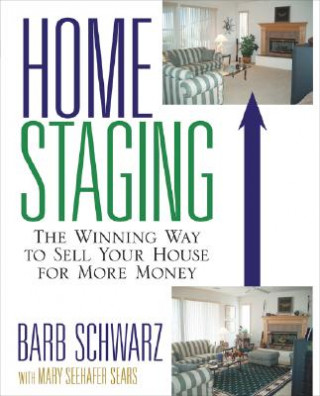 Home Staging (Barb Schwarz)(Miękka)