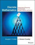 Discrete Mathematics - Mathematical Reasoning and Proof with Puzzles, Patterns and Games SSM