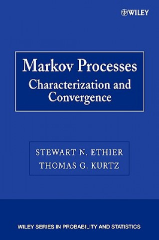 Markov Processes - Characterization and Convergence