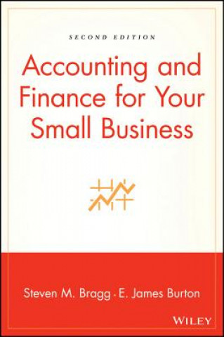Accounting and Finance for Your Small Business 2e