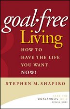 Goal-Free Living