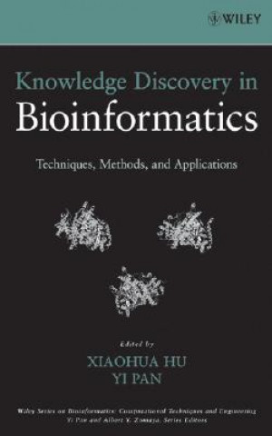 Knowledge Discovery in Bioinformatics - Techniques, Methods and Applications