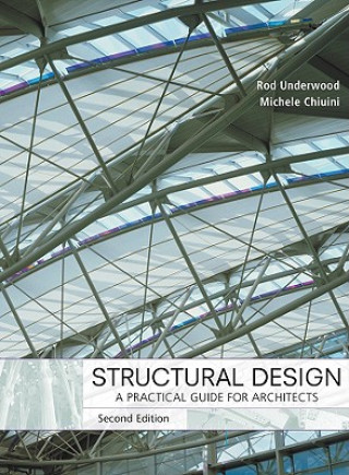 Structural Design - A Practical Guide for Architects 2e