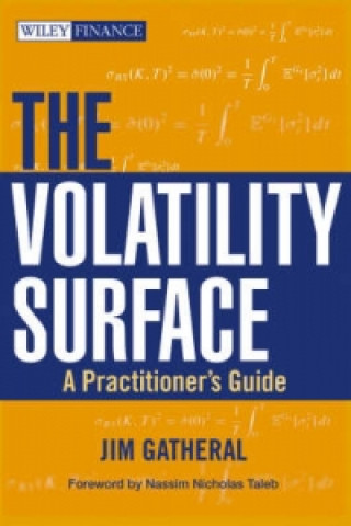 Volatility Surface - A Practitioner's Guide